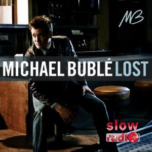 Michael Buble - Lost